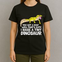 Leopard Gecko Owner I Raise A Tiny Leopard Gecko T-Shirt