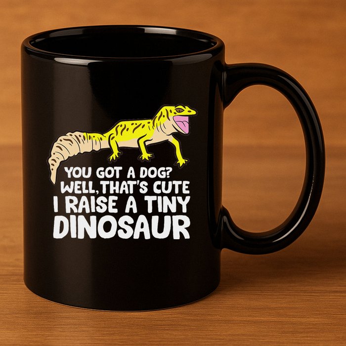 Leopard Gecko Owner I Raise A Tiny Leopard Gecko 11oz C Handle Ceramic Mug