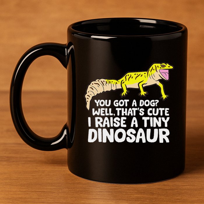 Leopard Gecko Owner I Raise A Tiny Leopard Gecko 11oz C Handle Ceramic Mug