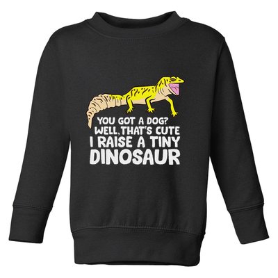 Leopard Gecko Owner I Raise A Tiny Leopard Gecko Toddler Sweatshirt