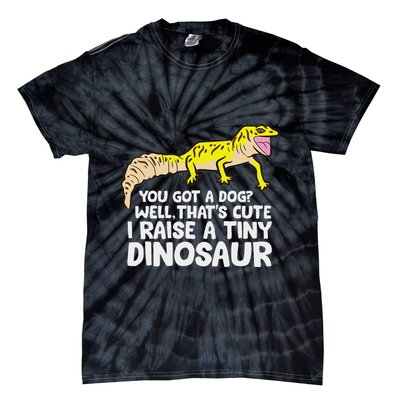 Leopard Gecko Owner I Raise A Tiny Leopard Gecko Tie-Dye T-Shirt