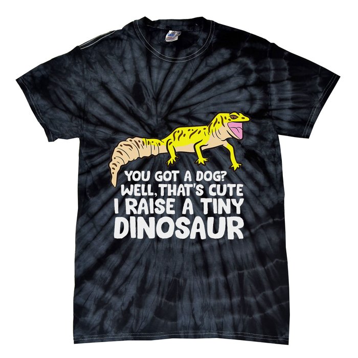 Leopard Gecko Owner I Raise A Tiny Leopard Gecko Tie-Dye T-Shirt
