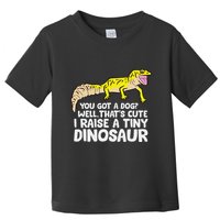 Leopard Gecko Owner I Raise A Tiny Leopard Gecko Toddler T-Shirt