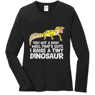 Leopard Gecko Owner I Raise A Tiny Leopard Gecko Ladies Long Sleeve Shirt