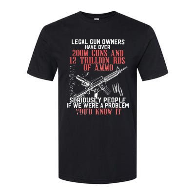 Legal Gun Owners Have Over 200m Guns Softstyle CVC T-Shirt