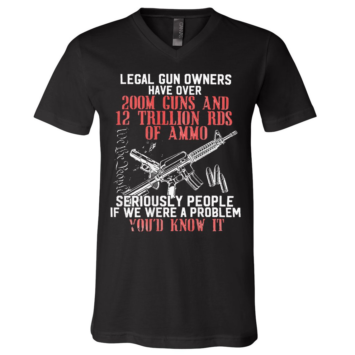 Legal Gun Owners Have Over 200m Guns V-Neck T-Shirt