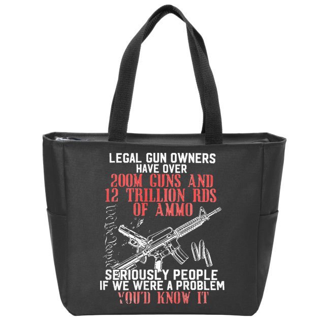 Legal Gun Owners Have Over 200m Guns Zip Tote Bag