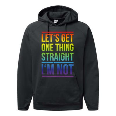 Lets Get One Thing Straight IM Not Lgbtq Rainbow Flag Tank Top Performance Fleece Hoodie