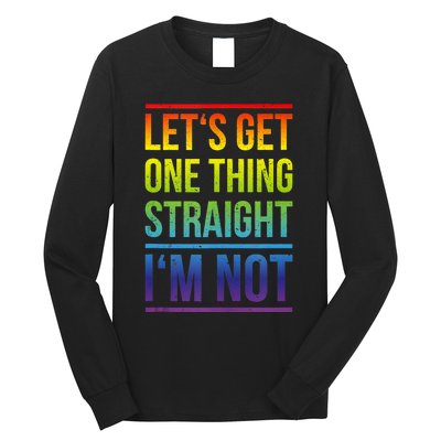 Lets Get One Thing Straight IM Not Lgbtq Rainbow Flag Tank Top Long Sleeve Shirt