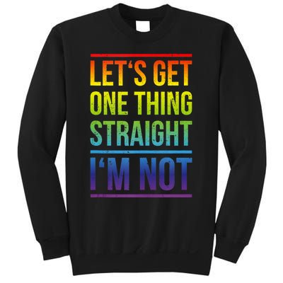 Lets Get One Thing Straight IM Not Lgbtq Rainbow Flag Tank Top Sweatshirt