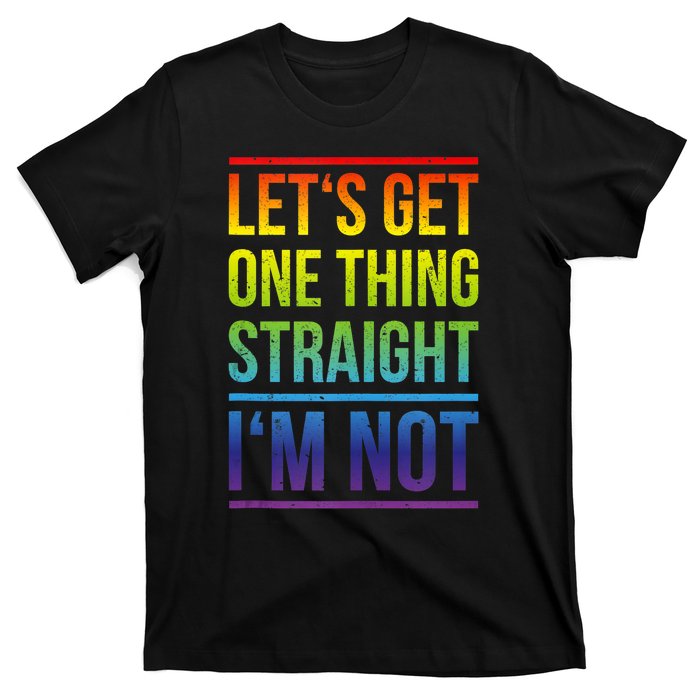 Lets Get One Thing Straight IM Not Lgbtq Rainbow Flag Tank Top T-Shirt