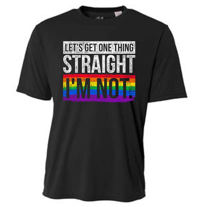 Lets Get One Thing Straight Im Not Lgbt Cooling Performance Crew T-Shirt