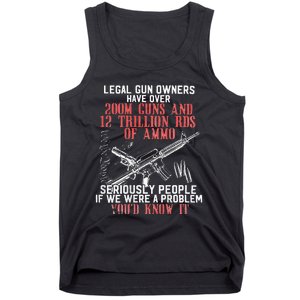 Legal Gun Owners Have Over 200m Guns Tank Top