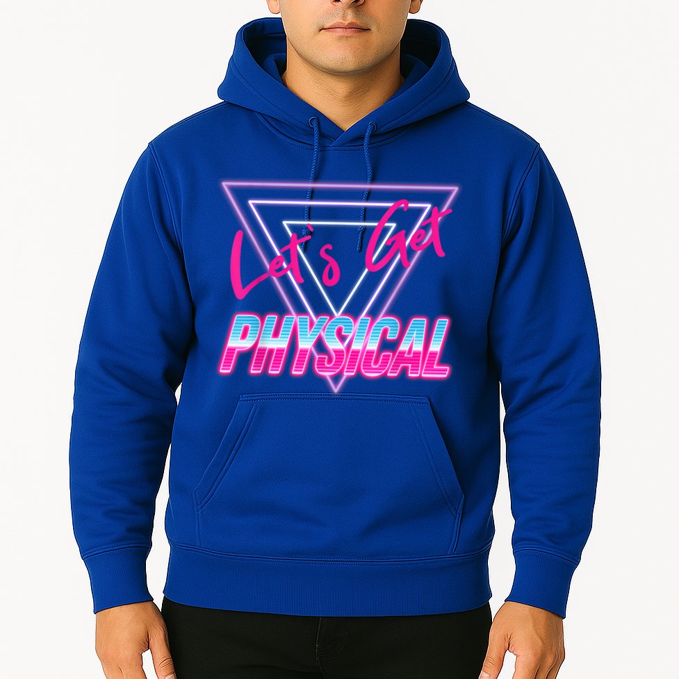 Lets Get Physical Workout Gym Tee 80's Retro Vintage Hoodie