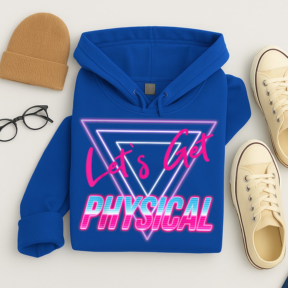 Lets Get Physical Workout Gym Tee 80's Retro Vintage Hoodie