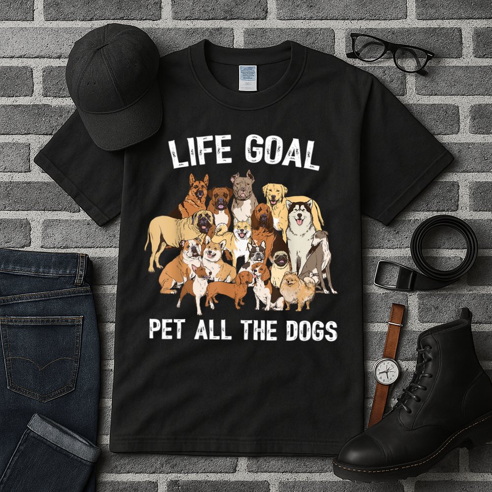 Life Goal Pet All The Dogs Shirt Funny Dog Lover TShirt Tall T-Shirt