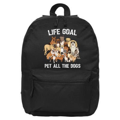Life Goal Pet All The Dogs Shirt Funny Dog Lover TShirt 16 in Basic Backpack