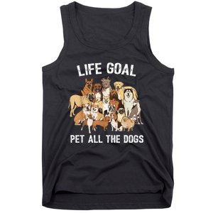 Life Goal Pet All The Dogs Shirt Funny Dog Lover TShirt Tank Top