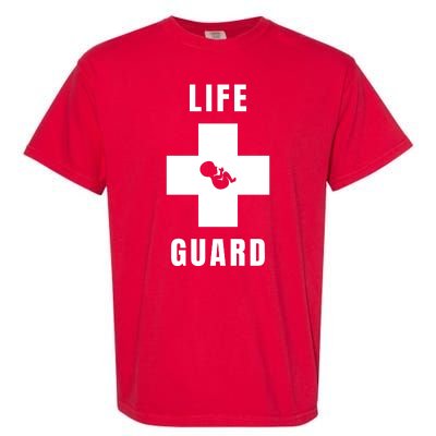 Life Guard Pregnancy Infant Loss Pro Life Stop Abortion Garment-Dyed Heavyweight T-Shirt