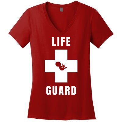 Life Guard Pregnancy Infant Loss Pro Life Stop Abortion Women's V-Neck T-Shirt