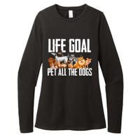 Life Goal Pet All The Dogs Funny Dog Lover Puppy Gifts Womens CVC Long Sleeve Shirt