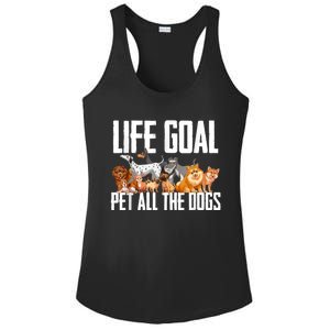 Life Goal Pet All The Dogs Funny Dog Lover Puppy Gifts Ladies PosiCharge Competitor Racerback Tank