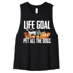 Life Goal Pet All The Dogs Funny Dog Lover Puppy Gifts Women's Racerback Cropped Tank