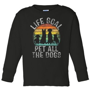 Life Goal Pet All The Dogs Toddler Long Sleeve Shirt