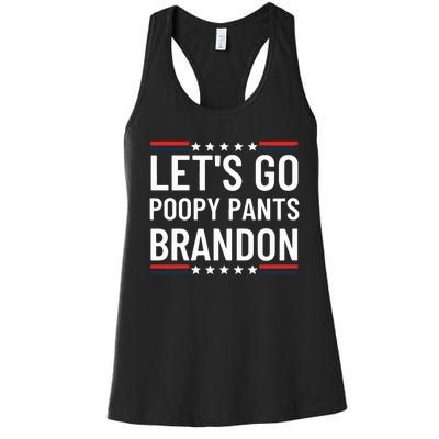 Lets Go Poopy Pants Brandon Lets Go Brandon Fjb Anti Biden Women's Racerback Tank