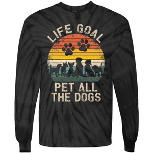 Life Goal Pet All The Dogs Pet Dog Lover Tie-Dye Long Sleeve Shirt