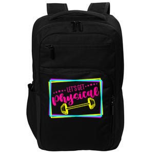 Lets Get Physical Gym Fitness 80's Workout Impact Tech Backpack