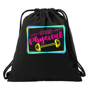 Lets Get Physical Gym Fitness 80's Workout Drawstring Bag