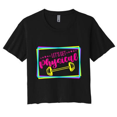 Lets Get Physical Gym Fitness 80's Workout Crop Top