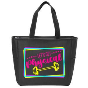 Lets Get Physical Gym Fitness 80's Workout Zip Tote Bag