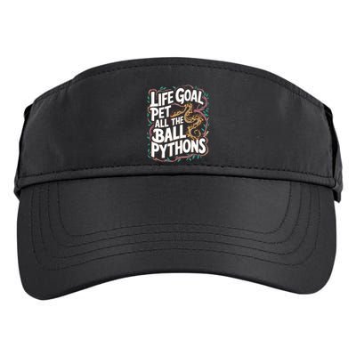 Life Goal Pet All The Ball Python Snake Pet Ball Python Meaningful Gift Adult Drive Performance Visor