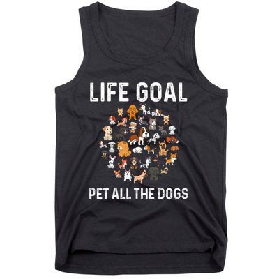 Life Goal Pet All The Dogs Funny Dog Lover Puppy Tank Top