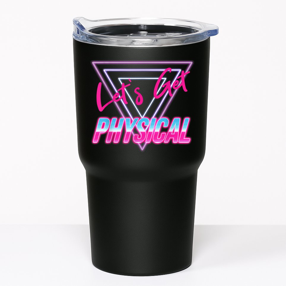 Lets Get Physical Workout Gym Tee 80's Retro Vintage Tumbler