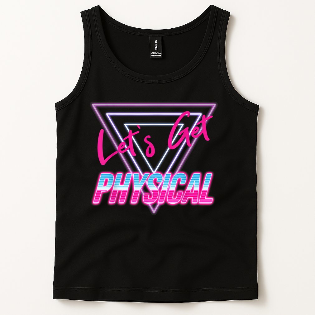 Lets Get Physical Workout Gym Tee 80's Retro Vintage Tank Top