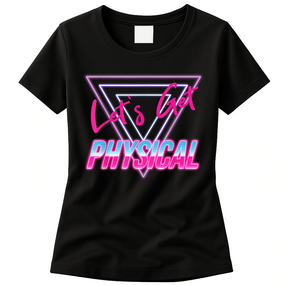 Lets Get Physical Workout Gym Tee 80's Retro Vintage Womens T-Shirt