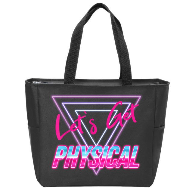 Lets Get Physical Workout Gym Tee 80's Retro Vintage Zip Tote Bag
