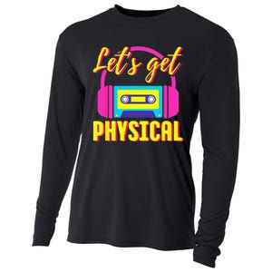 Lets Get Physical 80s Costume Party Halloween Retro Workout Cooling Performance Long Sleeve Crew