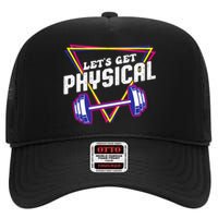 Lets Get Physical Gym Fitness 80's Workout High Crown Mesh Back Trucker Hat