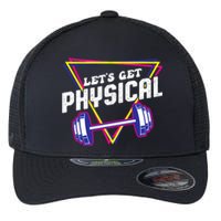 Lets Get Physical Gym Fitness 80's Workout Flexfit Unipanel Trucker Cap