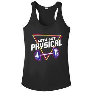 Lets Get Physical Gym Fitness 80's Workout Ladies PosiCharge Competitor Racerback Tank