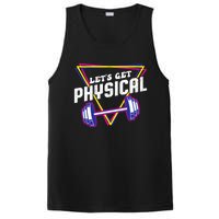 Lets Get Physical Gym Fitness 80's Workout PosiCharge Competitor Tank