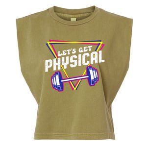 Lets Get Physical Gym Fitness 80's Workout Garment-Dyed Women's Muscle Tee