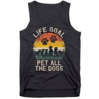 Life Goal Pet All The Dogs Pet Dog Lover Tank Top