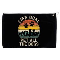 Life Goal Pet All The Dogs Pet Dog Lover Grommeted Golf Towel