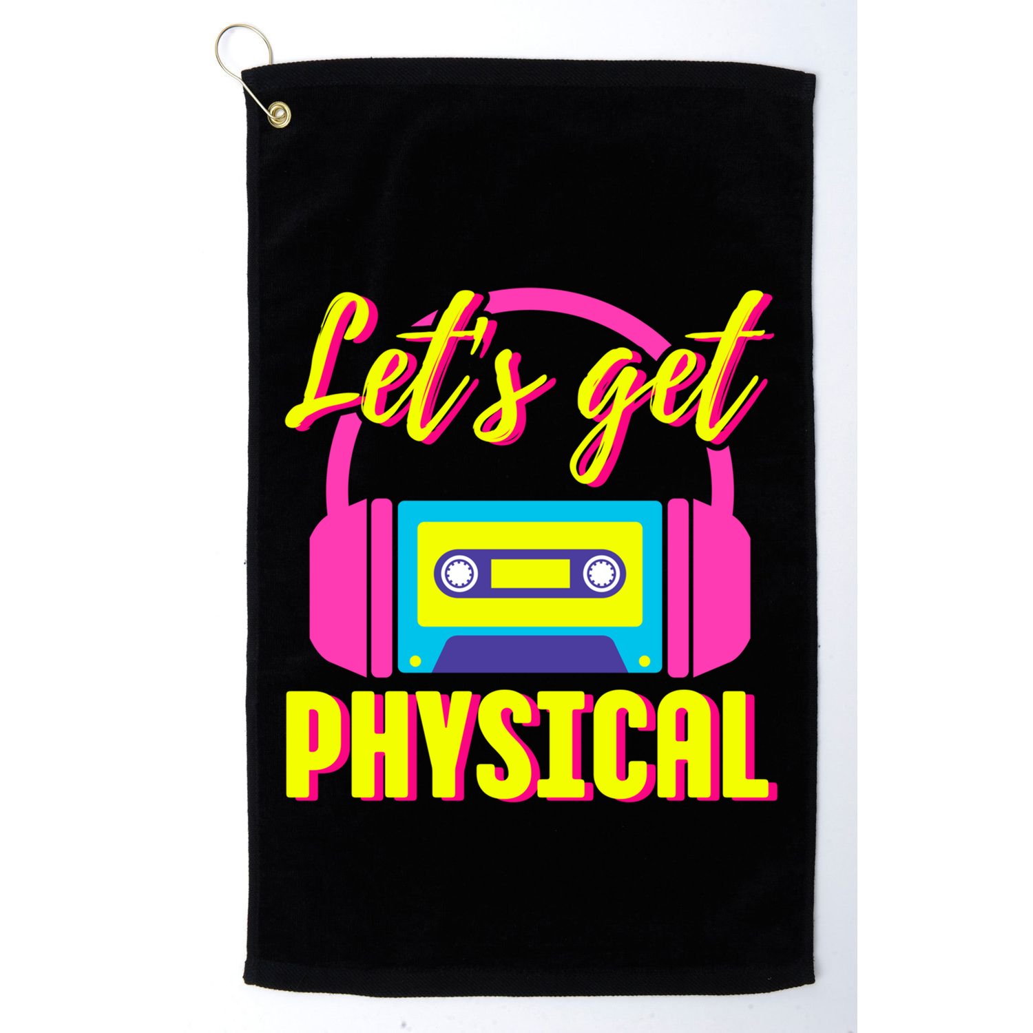 LetS Get Physical 80s Costume Party Halloween Retro Workout Gift Golf Towel