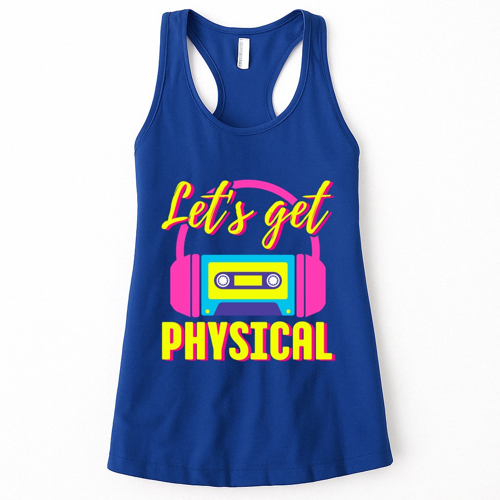 LetS Get Physical 80s Costume Party Halloween Retro Workout Gift Womens Tank Top
